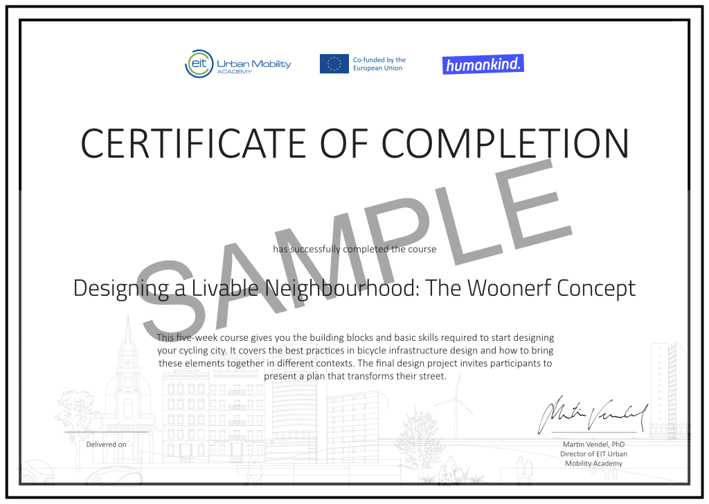 Certificate - Creating Livable Streets: Exploring the Woonerf