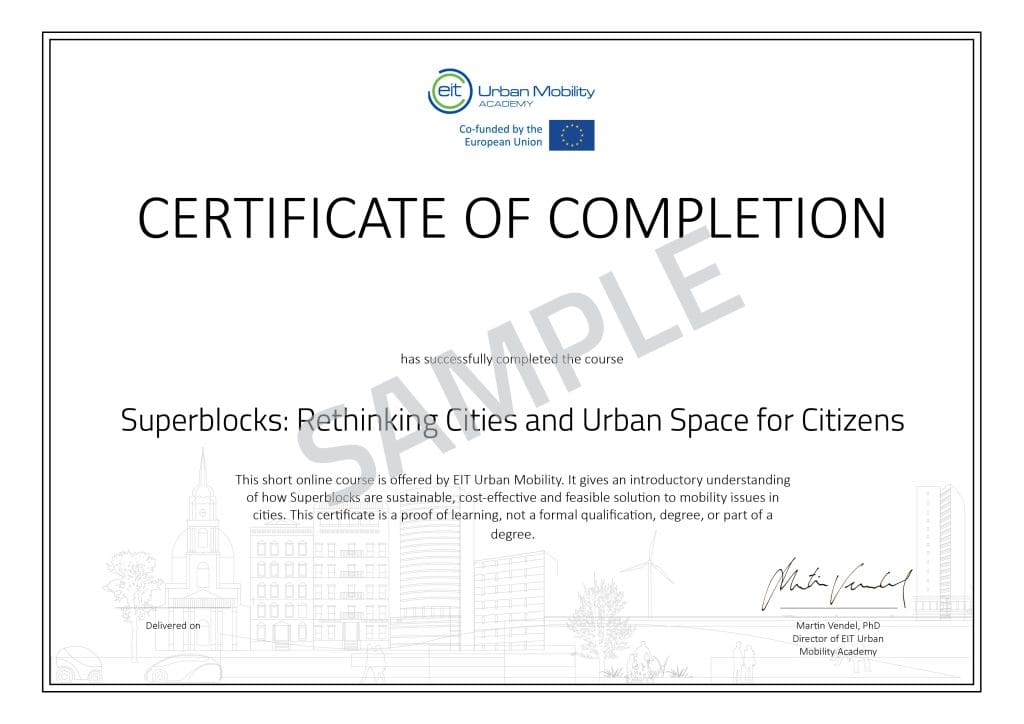 Certificate - Superblocks: rethinking cities and urban spaces for citizens